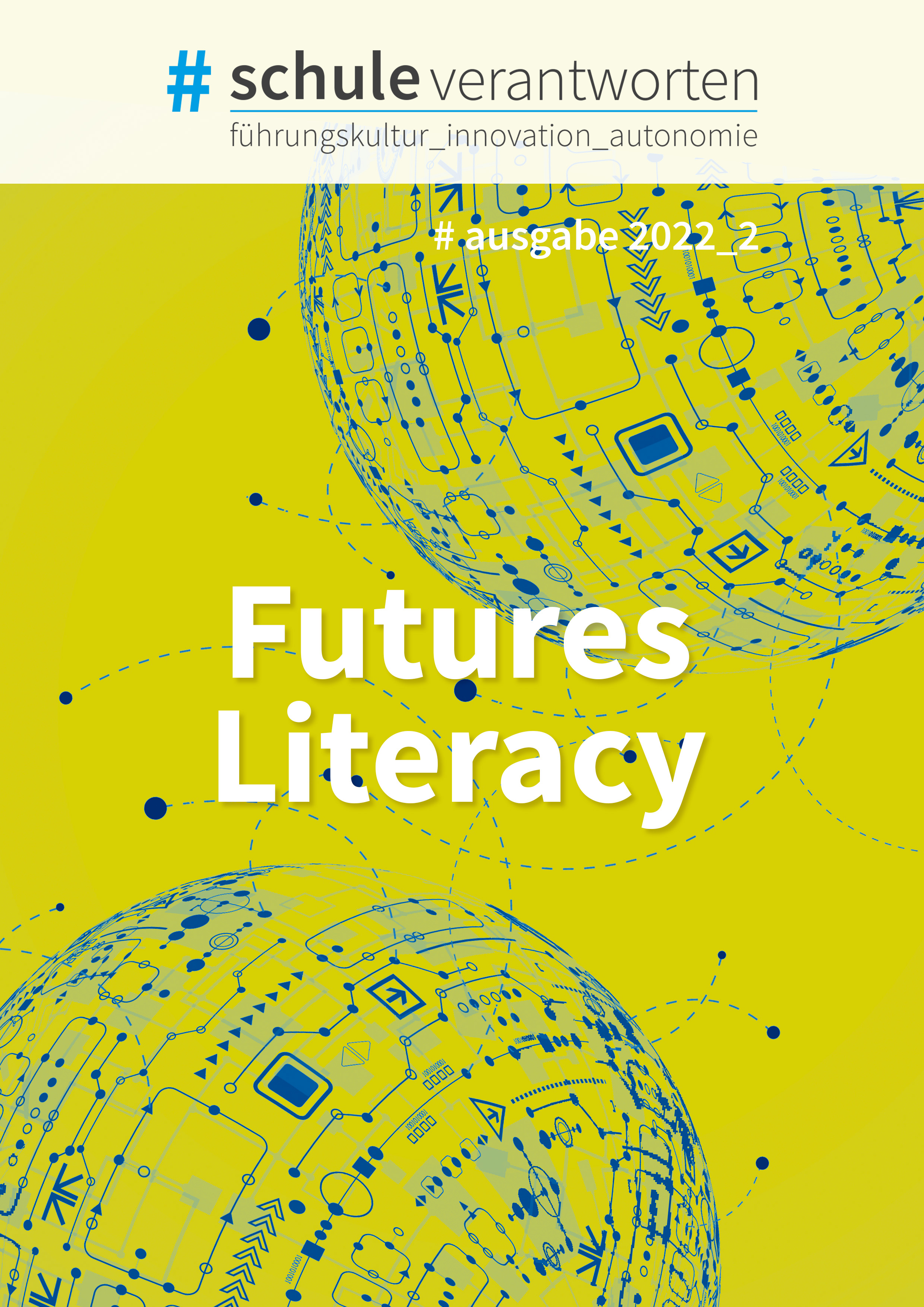 #schuleverantworten Ausgabe 2022_2 Futures Literacy